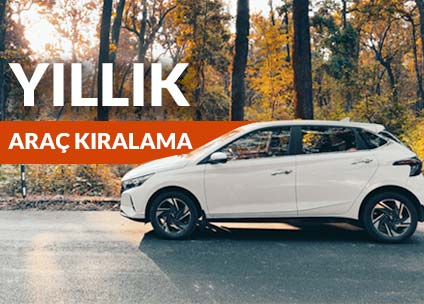Yıllık Araç Kiralama Türkiye