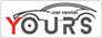 Yours Car Rental